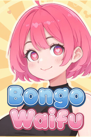 Bongo Waifu