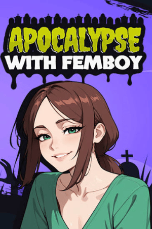 Apocalypse with Femboy