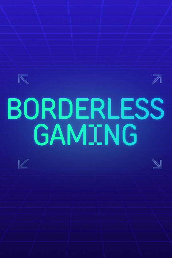 Borderless Gaming - Edição Padrão